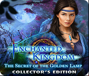 Enchanted Kingdom: The Secret of the Golden Lamp Collector's Edition