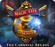 Magic City Detective: The Carnival Begins